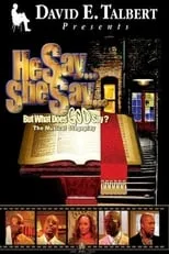 Poster de He Say, She Say, But What Does God Say?