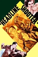 Póster de la película Headline Shooter