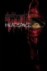 Poster de Headspace: El rostro del mal