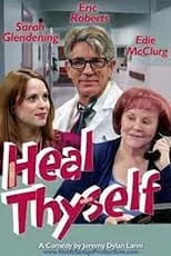 Película Heal Thyself