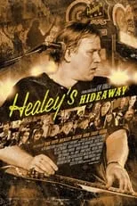 Randy Bachman interpreta a Self en Healey's Hideaway