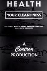 Película Health: Your Cleanliness