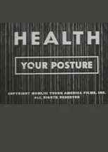 Película Health: Your Posture