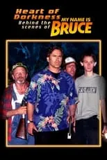 Póster de Heart of Dorkness: Behind the Scenes of 'My Name Is Bruce'