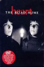 Película Heart: The Road Home