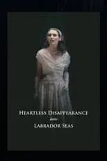 Póster de la película Heartless Disappearance Into Labrador Seas