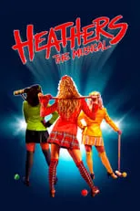 Poster de la película Heathers: el musical - Películas hoy en TV