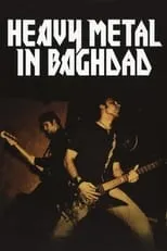 Poster de la película Heavy Metal in Baghdad - Películas hoy en TV