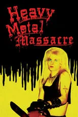 Kim Lombardi es  en Heavy Metal Massacre