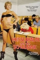 Película Heiße Bräute auf der Schulbank