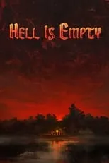 Película Hell is Empty