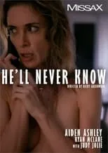 Póster de la película He'll Never Know