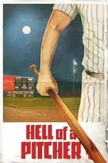 Película Hell of a Pitcher