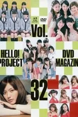 Película Hello! Project DVD Magazine Vol.32