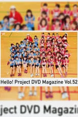 Película Hello! Project DVD Magazine Vol.52