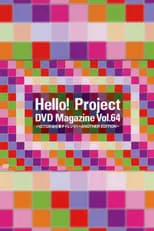 Película Hello! Project DVD Magazine Vol.64