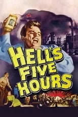 Póster de la película Hell's Five Hours