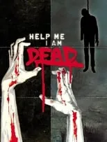 Poster de la película Help Me I Am Dead - Die Geschichte der Anderen - Películas hoy en TV