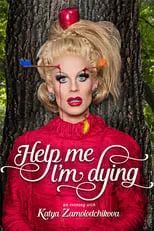 Courtney Act interpreta a Self en Help Me I'm Dying