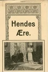 Película Hendes Ære