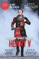 Jamie Parker interpreta a Henry V en Henry V - Live at Shakespeare's Globe