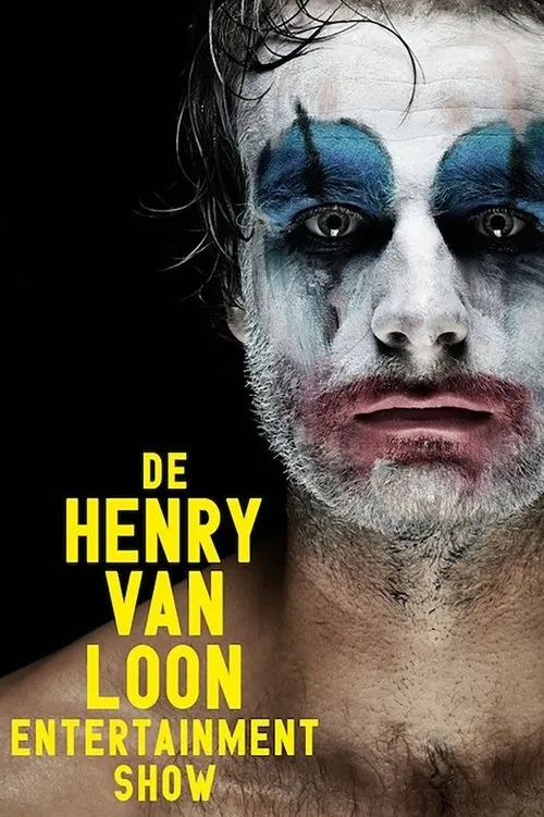 Póster de la película Henry van Loon: De Henry van Loon Entertainment Show