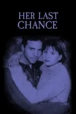 Angella Kaye interpreta a (uncredited) en Her Last Chance