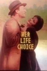 Película Her Life Choice