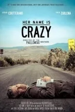 Leslie Coutterand es  en Her Name is Crazy