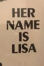 Póster de la película Her Name is Lisa