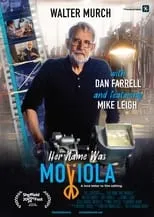 Dan Farrell es Self en Her Name Was Moviola