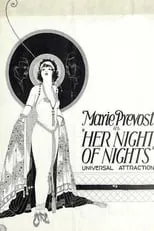 Marie Prevost interpreta a Molly May Mahone en Her Night of Nights