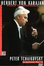 Herbert von Karajan interpreta a Self - Conductor en Herbert Von Karajan: Tchaikovsky: Symphony No. 4