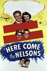 Gale Gordon interpreta a H.J. Bellows en Here Come the Nelsons