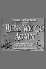 Gale Gordon interpreta a Otis Cadwalader en Here We Go Again