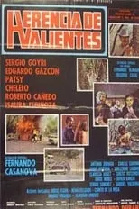 Póster de la película Herencia de Valientes