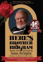 James Arrington es Brigham Young en Here's Brother Brigham