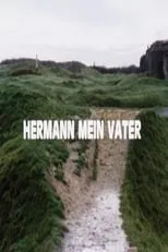 Película Hermann mein Vater