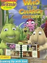 Karen Hill es Grannypillar (voice) en Hermie and Friends: Who's in Charge Anyway?