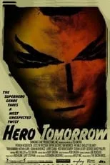 Película Hero Tomorrow