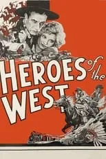 Póster de la película Heroes of the West