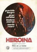 Vicente Montoto interpreta a  en Heroína