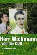 Película Herr Wichmann von der CDU