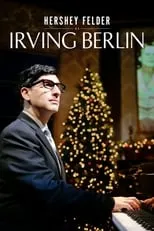 Hershey Felder es Irving Berlin en Hershey Felder as Irving Berlin