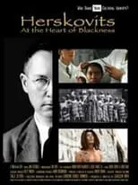 Película Herskovits at the Heart of Blackness