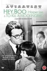 Mary Badham interpreta a Self en Hey, Boo: Harper Lee & To Kill a Mockingbird