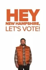 Póster de la película Hey New Hampshire, Let's Vote!