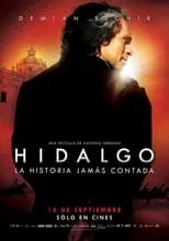 Poster de la película Hidalgo: la historia jamás contada - Películas hoy en TV