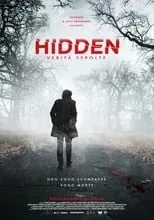 Película Hidden - Verità sepolte