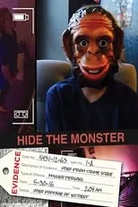 Película Hide the Monster